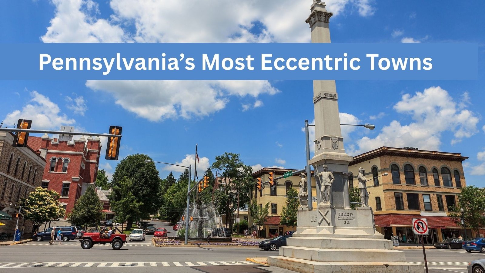 Most Eccentric Towns In Pennsylvania
